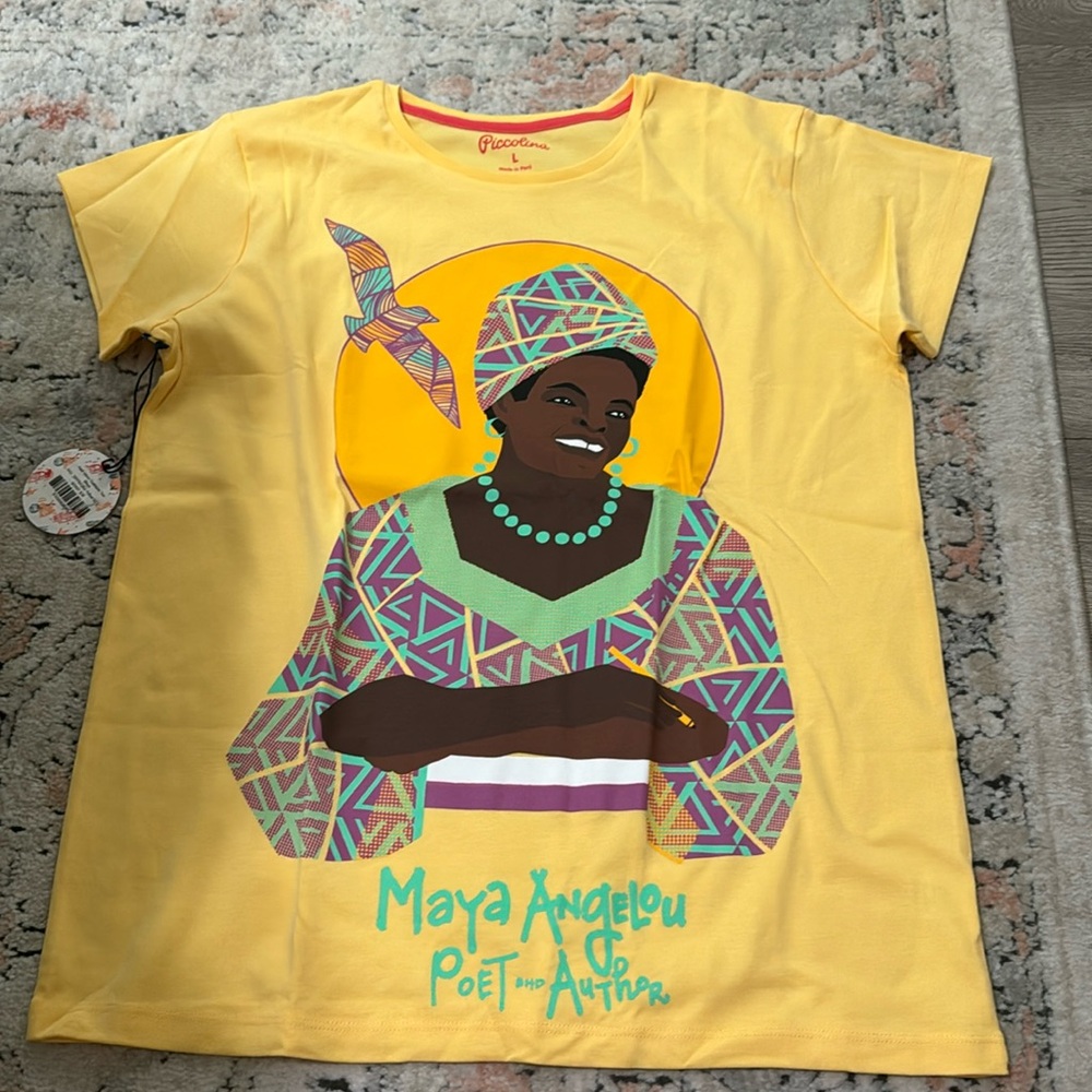 Piccolina Maya Angelou Shirt. Brand new with tags.